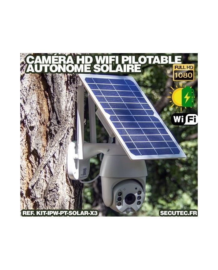 Kit 3 caméras pilotables solaires IP Wifi HD 1080P waterproof Infrarouges accès à distance via iPhone Android 64 Go inclus