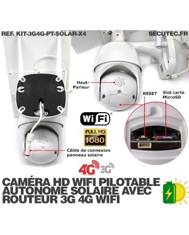 Kit 4 caméras pilotables solaires Wifi HD 1080P waterproof Infrarouges 64 Go inclus avec routeur GSM 3G 4G WiFi Kit 4 caméras pilotables solaires Wifi HD 1080P waterproof Infrarouges 64 Go inclus avec routeur GSM 3G 4G WiFi