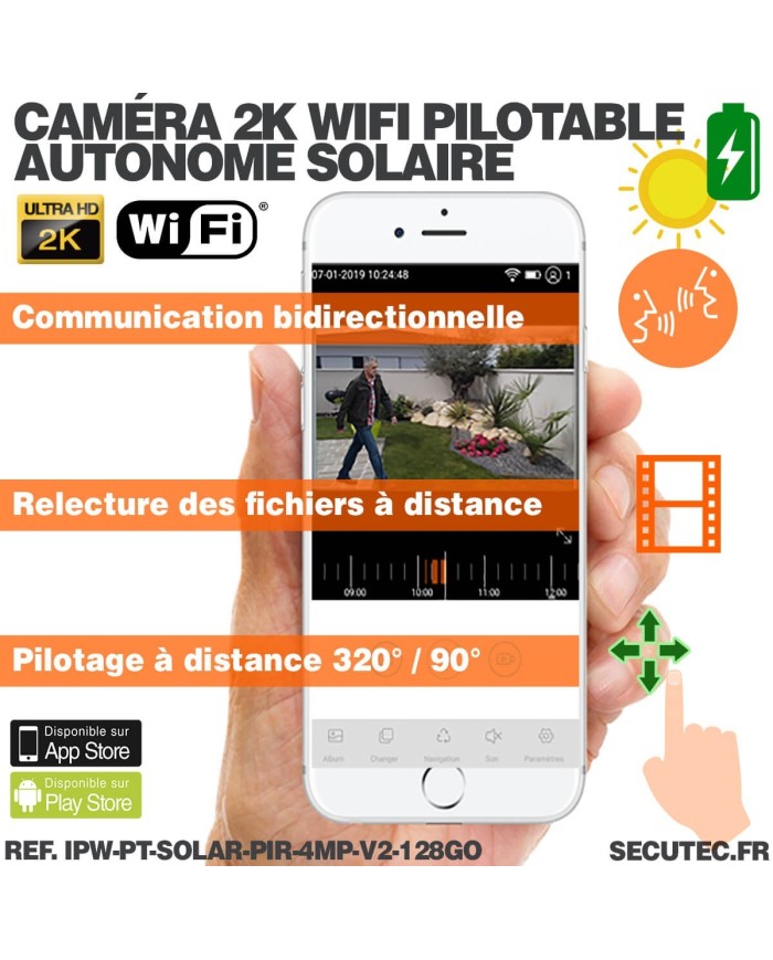 Caméra pilotable solaire IP WIFI UHD 2K 4Mpx waterproof infrarouge detection humaine accès à distance via iphone android detecti