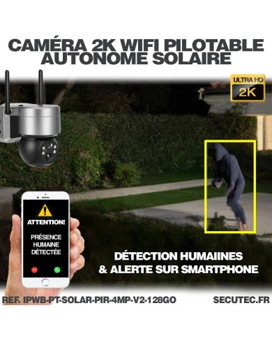 Caméra gris sidéral pilotable solaire IP WiFi UHD 2K 4Mpx waterproof infrarouge detection humaine 128Go Caméra gris sidéral pilotable solaire IP WiFi UHD 2K 4Mpx waterproof infrarouge detection humaine 128Go